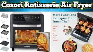 COSORI 12L Rotisserie Air Fryer Review [upl. by Yesrod7]