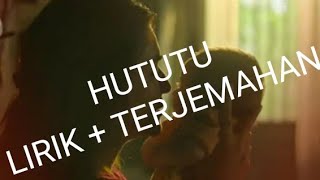 HUTUTU LIRIK  TERJEMAHAN  MIMI  SHASHAA TITUPATI [upl. by Joellyn]