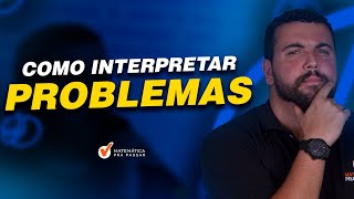 Como Interpretar Problemas envolvendo Equações do 1º Grau [upl. by Llimaj]