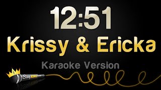 Krissy amp Ericka  1251 Karaoke Version [upl. by Yllut]