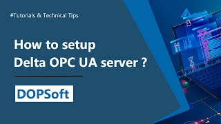 DOP100  HMI OPC UA Server function Setup [upl. by Nairdna]