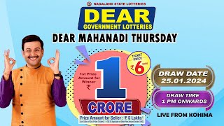 DEAR MAHANADI THURSDAY WEEKLY DEAR 1 PM DRAW DATE 25012024 NAGALAND STATE LOTTERIES [upl. by Cherry803]