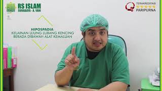 Hipospadia Part 1 RS Islam Surabaya  A Yani [upl. by Jenn620]