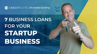 7 Business Loans For Your Startup Business 🤑 [upl. by Leugar]