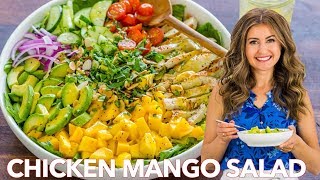 Perfect CHICKEN MANGO and AVOCADO SALAD  Easy Dressing [upl. by Reamy]