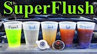 How to SUPER FLUSH your Cars Cooling System [upl. by Llywellyn]