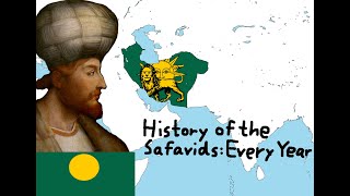 History of the Safavids Every Year 15011736 with flags [upl. by Tiram541]