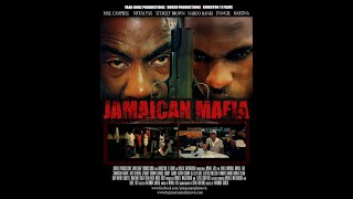 Jamaican Mafia  Full Movie Pt4 [upl. by Holden]