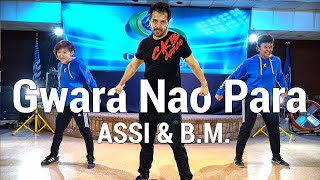 Assi ft BM  Gwara Nao Para Dance l Chakaboom Fitness Choreography [upl. by Sherwynd]