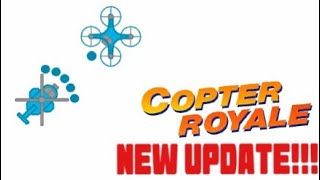 Copter Royale Win  New Update [upl. by Josselyn433]