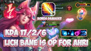 17 KILL WITH LICH BANE  Spirit Blossom Ahri Gameplay  Wild Rift Build  Runes [upl. by Rufford]