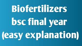 what are biofertilizers 🤔🤔bsc final yearbiofertilizer Kise kehte hain [upl. by Law]