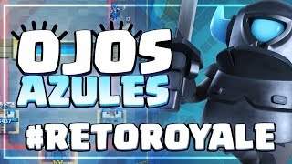 SÓLO TROPAS CON LOS OJOS AZULES  RetoRoyale  Clash Royale [upl. by Einotna]