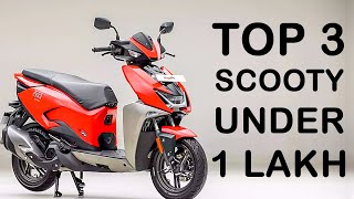 Top 3 Scooty Under 1 lakh  Best Scooty To Buy in 2024  Best Scooter in India 2024  Best Scooter [upl. by Wadlinger859]