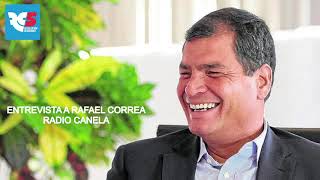 ElMashiEnMedios  Entrevista a Rafael Correa en Radio Canela [upl. by Ahsemo]