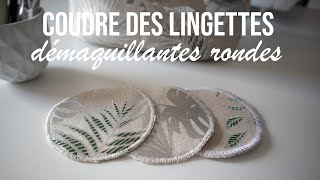 Coudre des lingettes démaquillantes rondes [upl. by Nennek455]