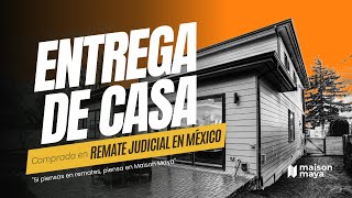 Entrega de casa ganada en Remate Judicial en México Maison Maya [upl. by Hutton326]