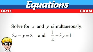 Simultaneous Equations Grade 11 Exam [upl. by Crispas]