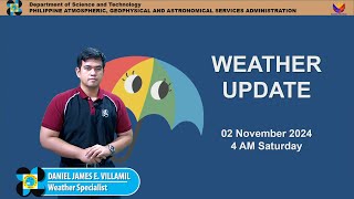 Public Weather Forecast issued at 4AM  November 02 2024  Saturday [upl. by Blodgett]