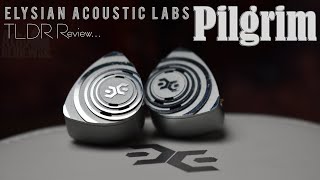 TLDR  Elysian Acoustic Labs Pilgrim [upl. by Parker]