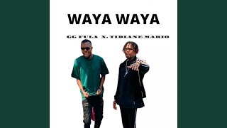 Waya Waya [upl. by Rebna]