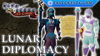 Lunar Diplomacy Quest  OSRS Quality Quick Guide 2024 [upl. by Allehs]