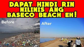 Huwag Ituloy Ang Baseco Beach Clean Up Kasi Po Ano  RIP Sa Di Maka GETS  Manila Bay Update 2019 [upl. by Darius634]