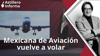 AstilleroInforma  Con vuelo inaugural reinicia operaciones Mexicana de Aviación a cargo de Sedena [upl. by Eelarbed966]