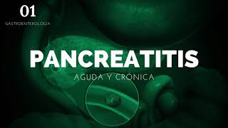 Pancreatitis aguda y crónica Actualización  ENARM [upl. by Misty]