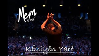 Mem ARARAT  Keziyên Yarê [upl. by Kristianson]