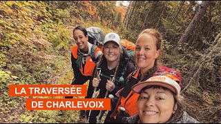 Traversée de Charlevoix  SEPTEMBRE 2023 [upl. by Shaeffer776]