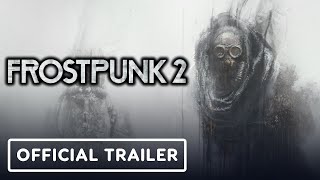 Frostpunk 2  Official Announcement Trailer [upl. by Ylla]