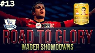 FIFA 14 Ultimate Team  ROAD TO GLORY WAGER MATCHES BPL  VAN PERSIE 13 [upl. by Warfore]