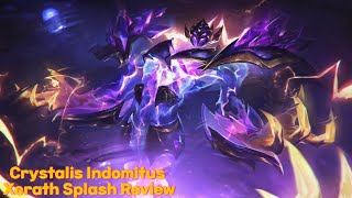 Crystalis Indomitus Xerath Skin Splash Art Review [upl. by Vories339]