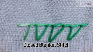 Closed Blanket Stitch In Hand Embroidery [upl. by Launce565]