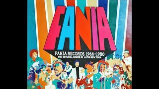 FANIA Records 19641980 quotThe Original Sound Of Latin New Yorkquot CD 1 [upl. by Earehc]