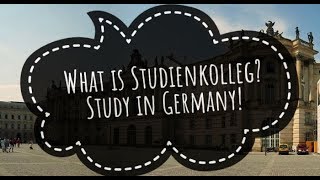 Studienkolleg  Everything you need to know about [upl. by Ariak]