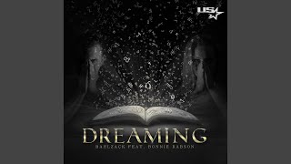 Dreaming Original Mix [upl. by Eirlav]