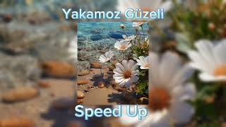 Yakamoz Güzeli Speed Up keşfet [upl. by Florri]