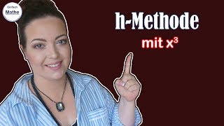 hMethode  Beispiel mit x hoch 3 Ablauf und Erklärung  by einfach mathe [upl. by Jumbala255]