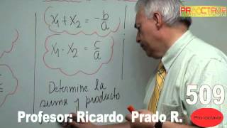 ECUACIÓN DE SEGUNDO GRADO  Propiedades de las soluciones 509 [upl. by Barb]