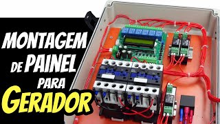 Como montar um PAINEL PARA GERADOR com partida e transferência automáticas diesel ou gasolina [upl. by Akeyla]