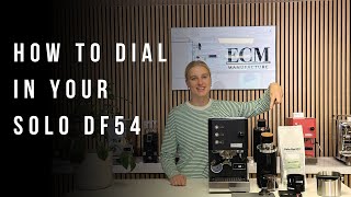 How to Perfectly Dial in Your Solo DF54 Grinder for Exceptional Espresso [upl. by Damicke113]