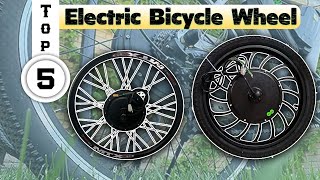 TOP 5 Electric Bicycle Wheel 2024  aliexpress [upl. by Der]