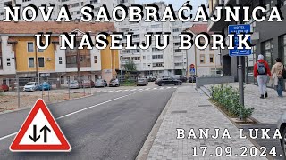 Nova saobraćajnica u naselju Borik 17092024 [upl. by Ssitruc515]