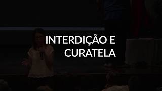 Interdição e Curatela  SW [upl. by Ajar]