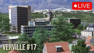 LIVE  Verville Wipkingen District Cities Skylines Livestream 17 [upl. by Ffej426]