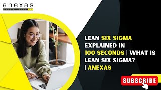 Lean Six Sigma Explained in 100 Seconds  What is Lean Six Sigma  Anexas [upl. by Rochkind]