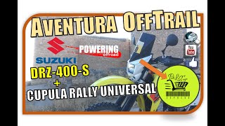 Presentación  SUZUKI DRZ400S  CUPULA RALLYRAID [upl. by Nytsirhc]