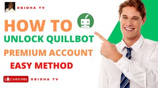 How to UNLOCK QUILLBOT PREMIUM ACCOUNT [upl. by Mina850]